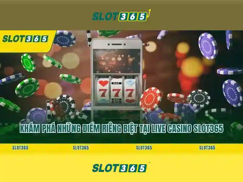 slot365 game: Trải nghiệm đỉnh cao và ưu đãi