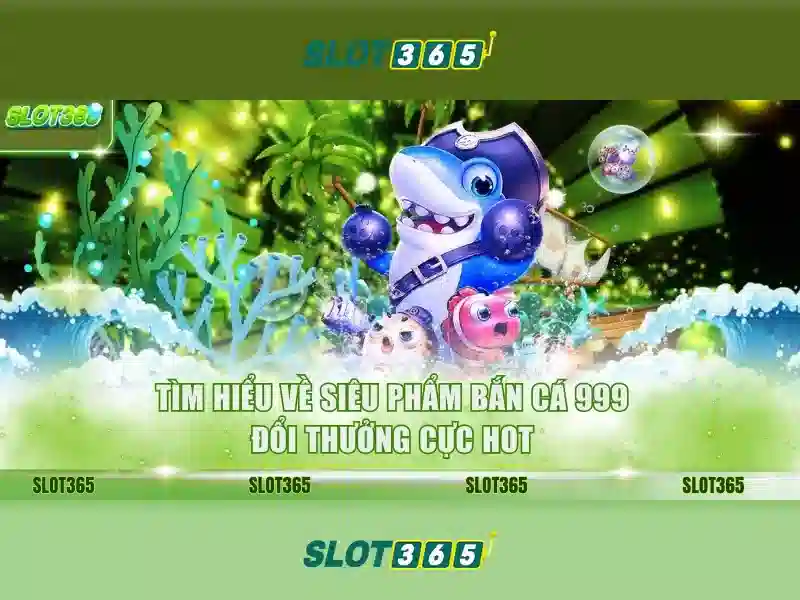 Slot365 - Tổng quan và trải nghiệm chơi máy xèng trực tuyến