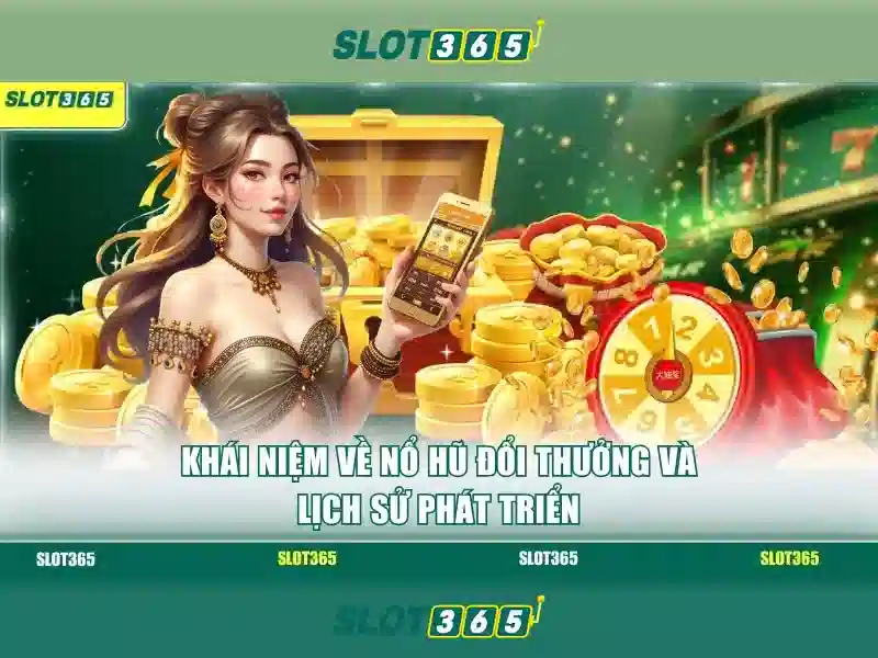 Slot365 - Trải nghiệm slot trực tuyến uy tín
