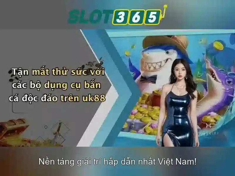 Slot365 - Nền tảng casino trực tuyến tại Việt Nam