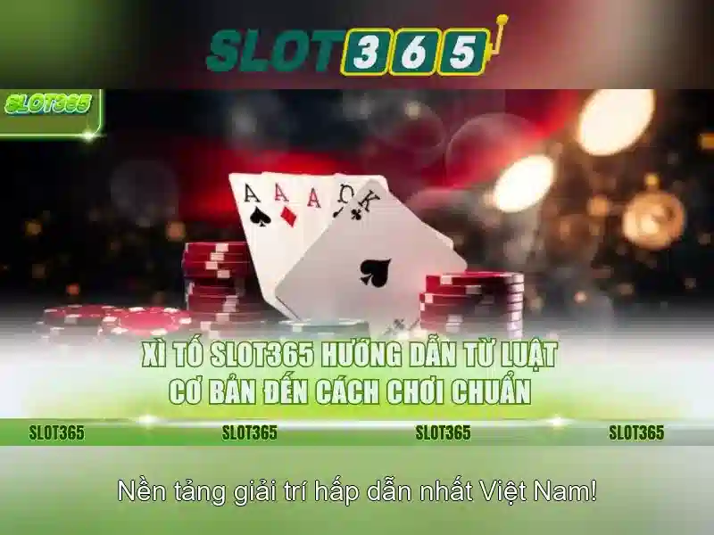 đăng nhập slot365: Trải nghiệm và nhận thưởng đẳng cấp