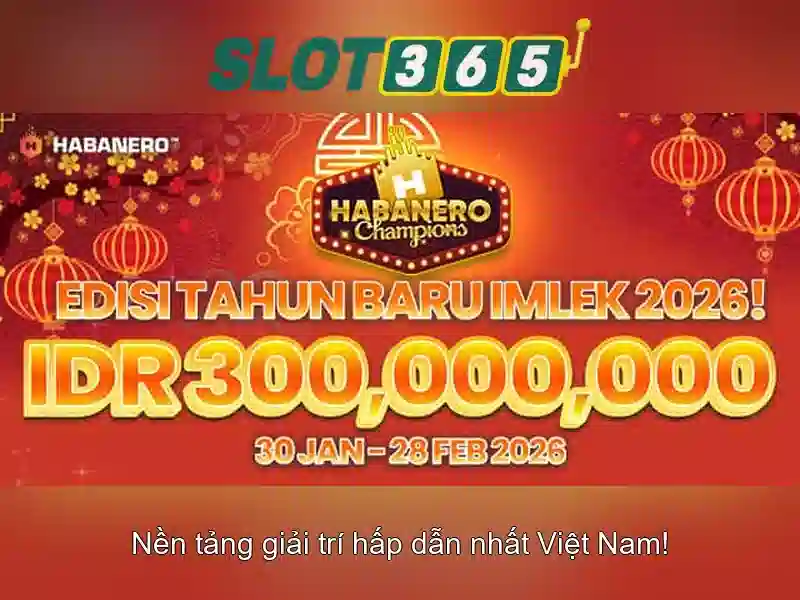 Slot365 - Trải nghiệm sòng bạc trực tuyến đỉnh cao