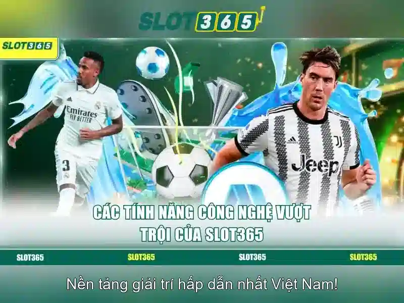 Slot365: Nền tảng slot trực tuyến uy tín và an toàn